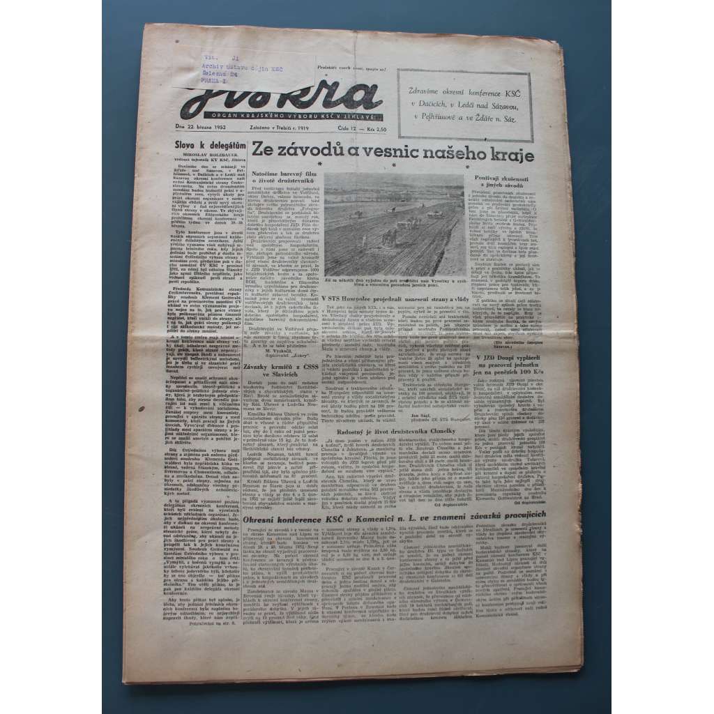 Jiskra 1952 (noviny, deník, Jihlava, mj. Pod praporem Vítězného února vpřed za mír a socialismus [Únorový puč], O vzniku a charakteru druhé světové války, Ze závodů a vesnic našeho kraje, Korejský lid bojuje i za naši svobodu)