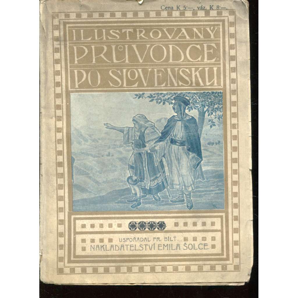 Ilustrovaný průvodce po Slovensku (Slovensko)