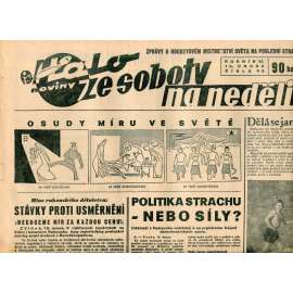 Halo noviny, ze soboty na neděli, ročník VI., číslo 43/1938. Reportážní a informační list pro všechny