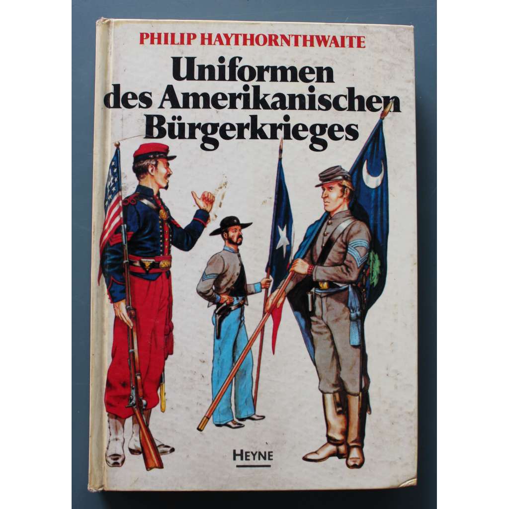 Uniformen des Amerikanischen Bürgerkrieges (Uniformy americké občanské války, občanská válka USA a Konfederace)