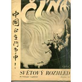 Světový rozhled, ročník XIII., číslo 54/1937. Zvláštní vydání - Čína (časopis) - Čínsko-japonská válka