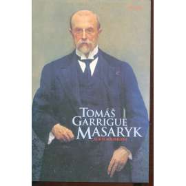 Tomáš Garrigue Masaryk (podpis Alain Soubigou )