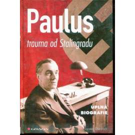 Paulus: Trauma od Stalingradu