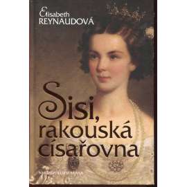Sisi - Rakouská císařovna (Sisi, Sissi)