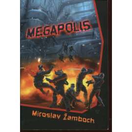 Megapolis (Miroslav Žamboch)