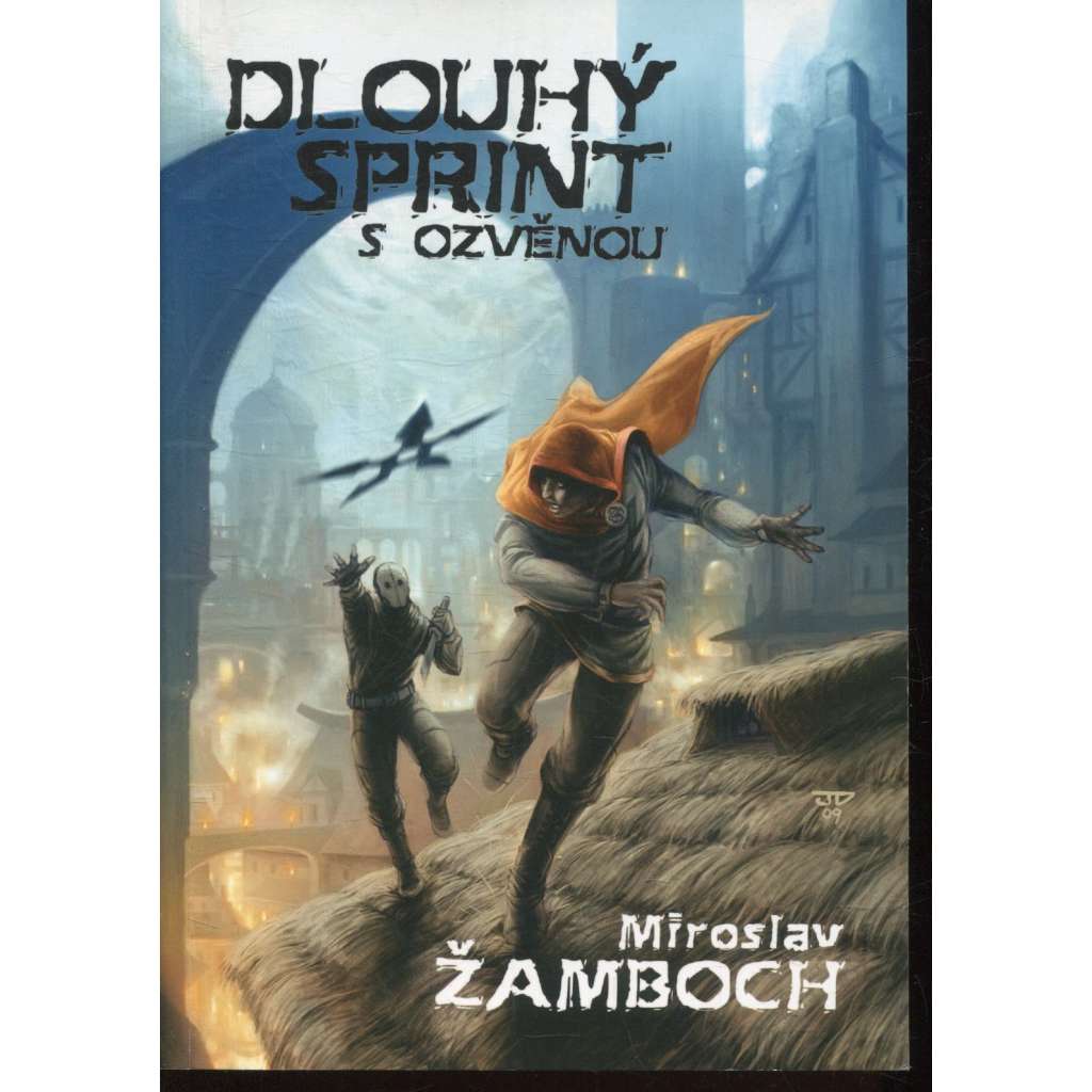 Dlouhý sprint s ozvěnou (Miroslav Žamboch)