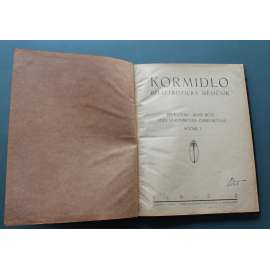 Kormidlo, belletristický měsíčník 1922, roč. I. (časopis, poezie, beletrie, mj. A. P. Čechov - Sboristka, Nezbeda; A. bělyj - Gogol a čert; Cizinci o Rusku; L. Lvov - Hřbitov básníků; A. Hetzl - Bestia triumphans)