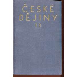 České dějiny I., část 3. Čechy královské za Přemysla I. a Václava I.