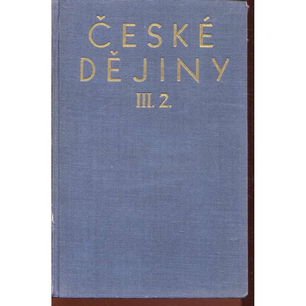 České dějiny III., část 2. Věk poděbradský II.