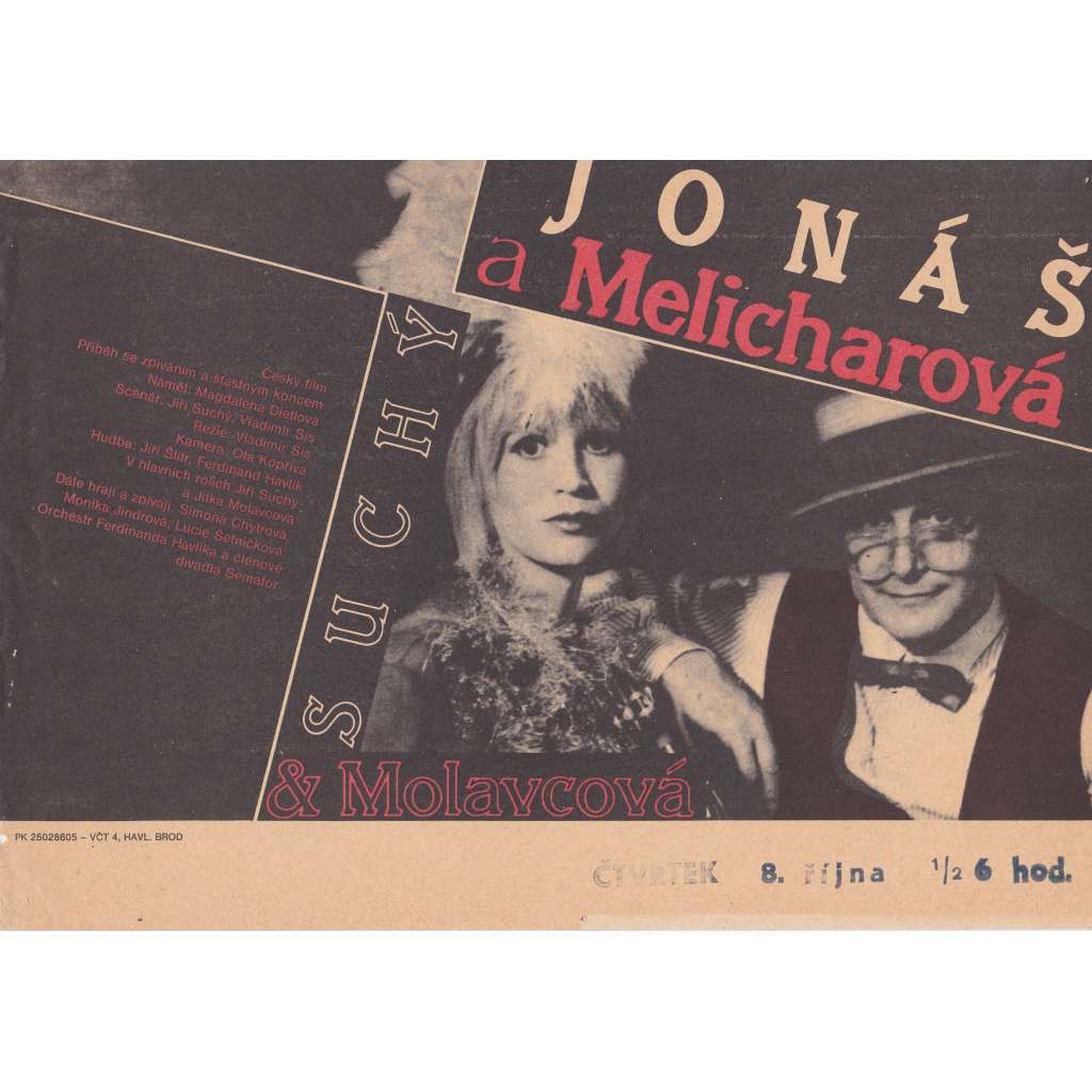 Jonáš a Melicharová (filmový plakát, slepka, film Československo 1986, režie Vladimír Sís, Hrají: Jiří Suchý, Jitka Molavcová)