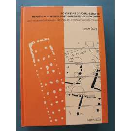 Pôdorysné dispozície stavieb mladšej a neskorej doby kamennej na Slovensku (Slovensko, archeologie, doba kamenná, mj. Banská Bystrica, Hrubanovo, Bratislava, Nitra, Poprad, Prešov)