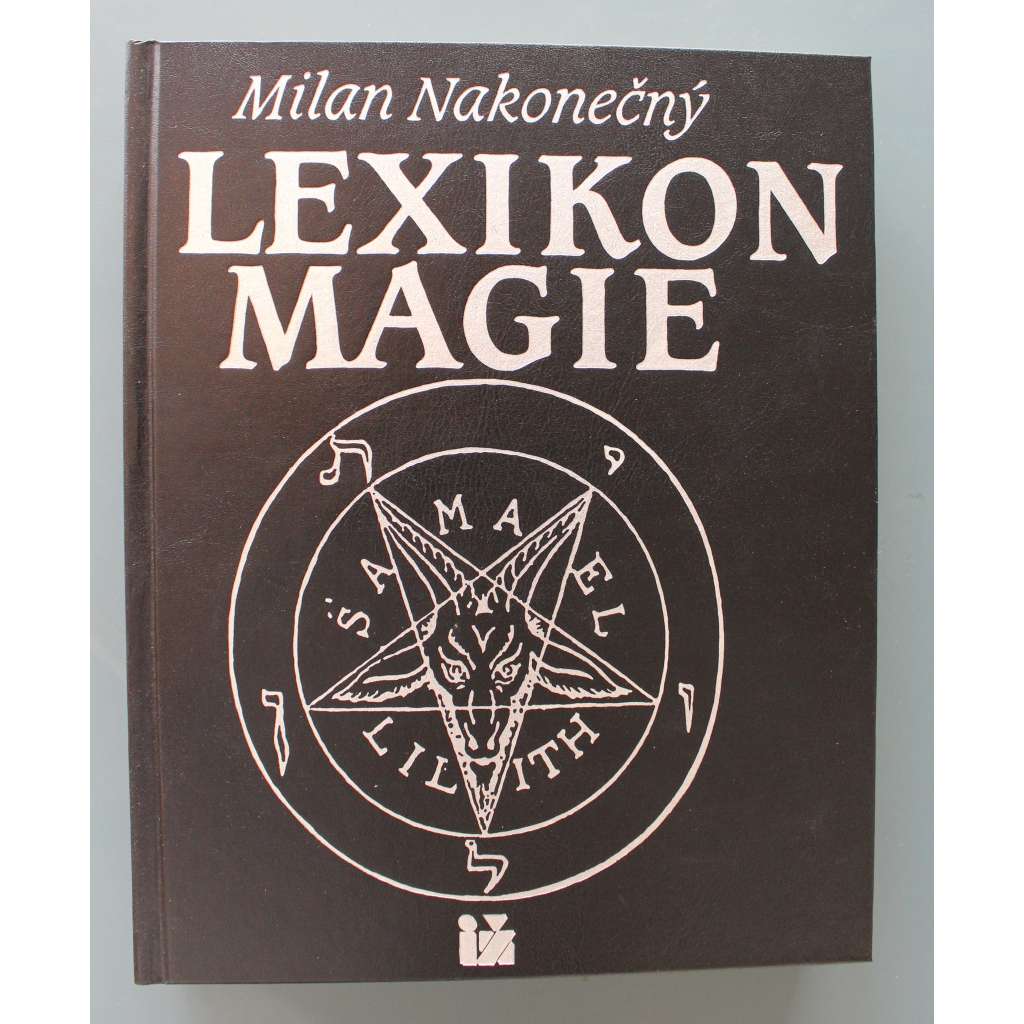 Lexikon magie (esoterika, okultismus, alchymie, mystika, čarodejnictví, mýtus; celokoženková vazba - vazba kůže)