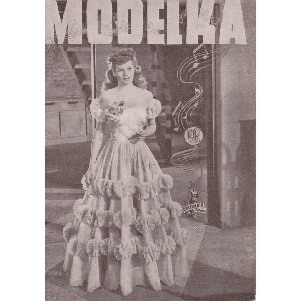 Modelka. Bio-program v obrazech. Filmový prospekt z kina. (režieCharles Vidor, hrají R. Hayworth, G. Kelly)