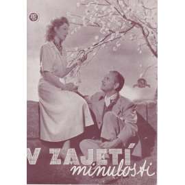 V zajetí minulosti. Bio-program v obrazech. Filmový prospekt z kina. (režie Mervyn le Roy, hrají R. Colman, G. Garson)