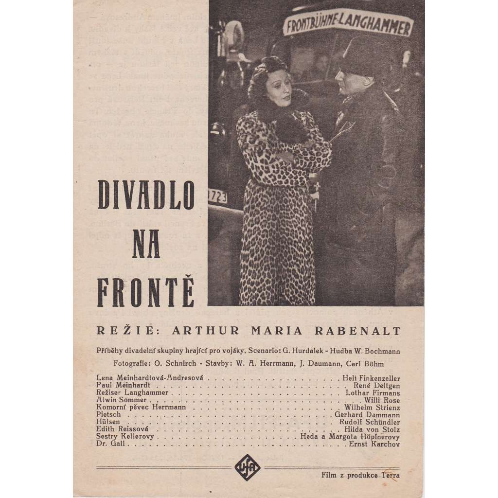 Divadlo na frontě. Bio-program v obrazech. Filmový prospekt z kina. (režie Arthur Maria Rabenalt, hrají H. Finkenzeller, R. Deltgen)