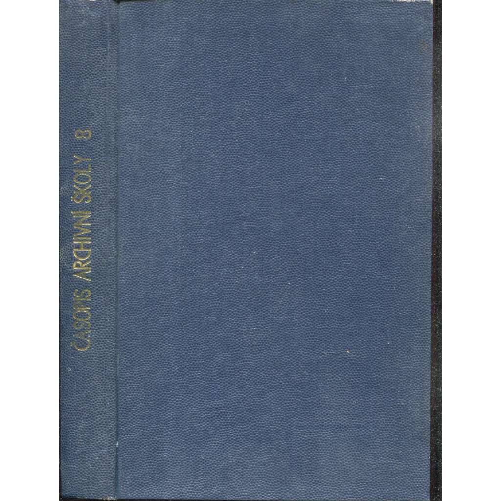 Časopis archivní školy, ročník VIII./1931