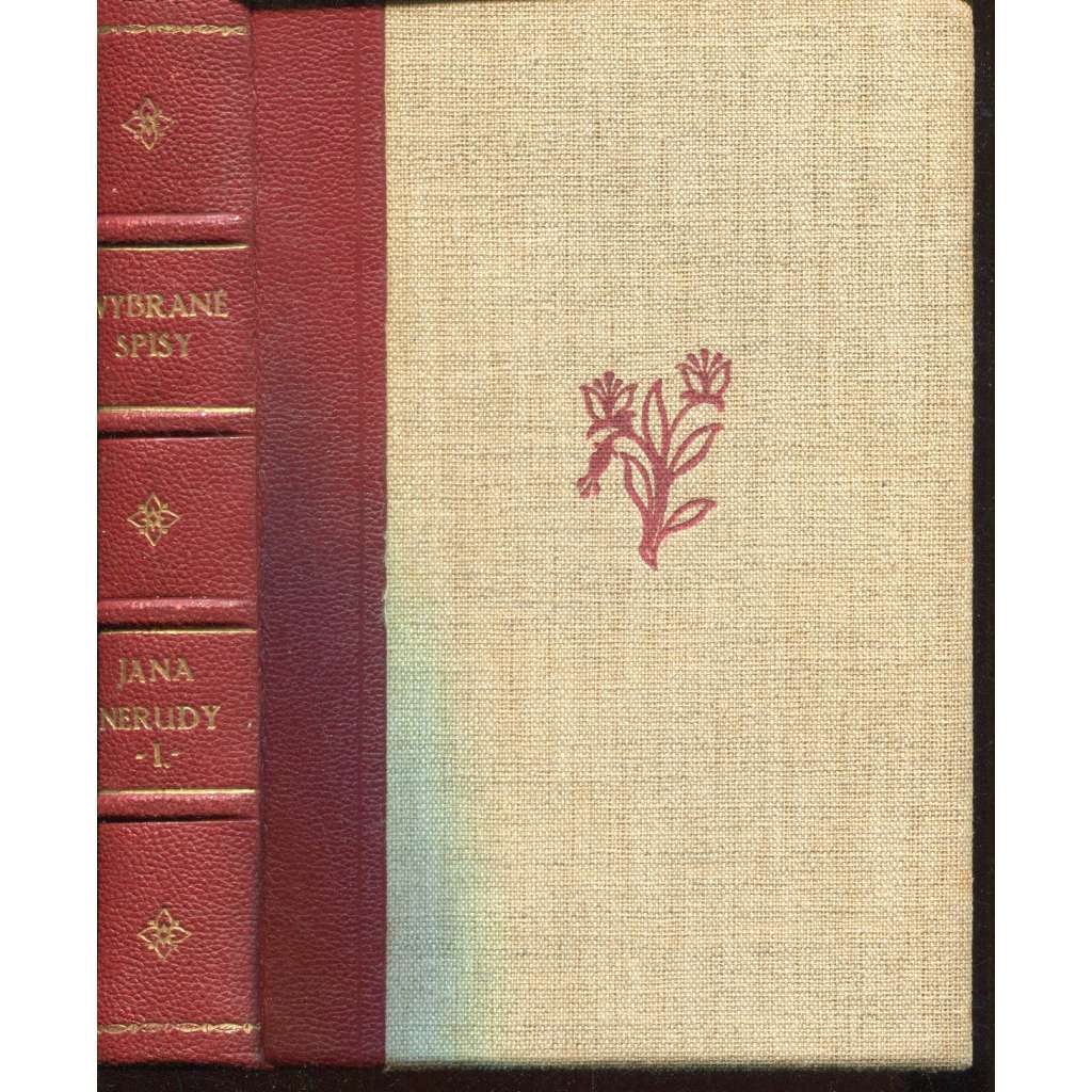 Vybrané spisy Jana Nerudy, díl I. Výbor z děl básnických (Jan Neruda)