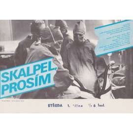 Skalpel prosím (filmový plakát, slepka, film Československo 1985, režie Jiří Svoboda, Hrají: Miroslav Macháček, Jana Brejchová) Skalpel prosím (filmový plakát, slepka, film Československo 1985, režie Jiří Svoboda, Hrají: Miroslav Macháček, Jana Brejchová)