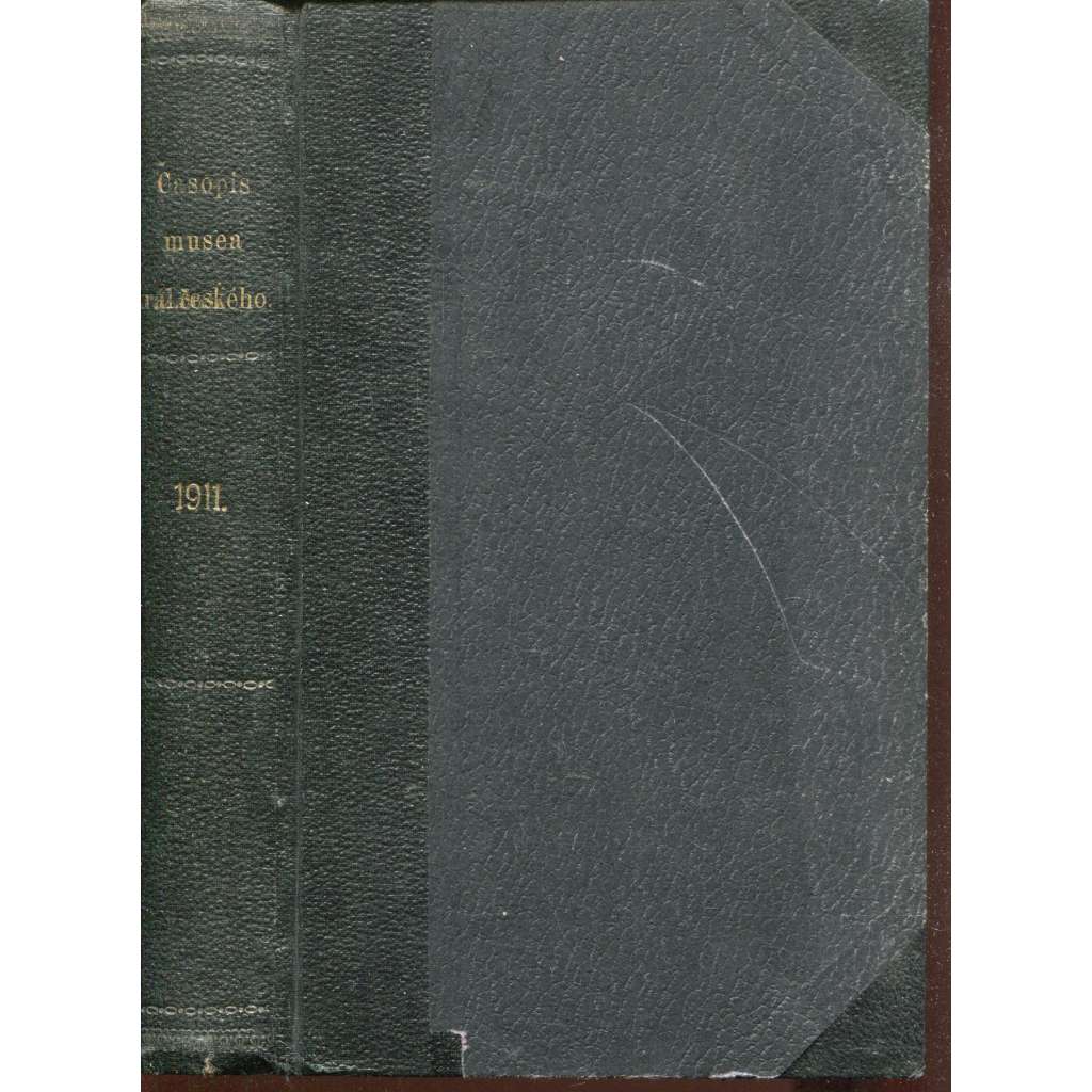 Časopis Musea Království českého, ročník LXXXV./1911