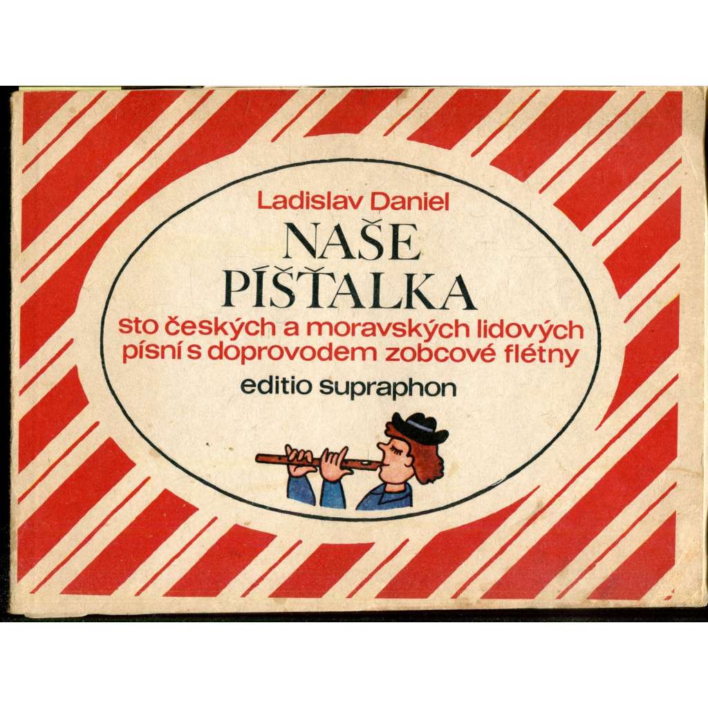 Naše píšťalka (zobcová flétna)