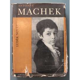 Antonín Machek (malířství, klasicismus, biedermeier, národní obrození, portréty, mj. Oldřich a Božena, Břetislav a Jitka, P. J. Šafařík, T, Pštross)