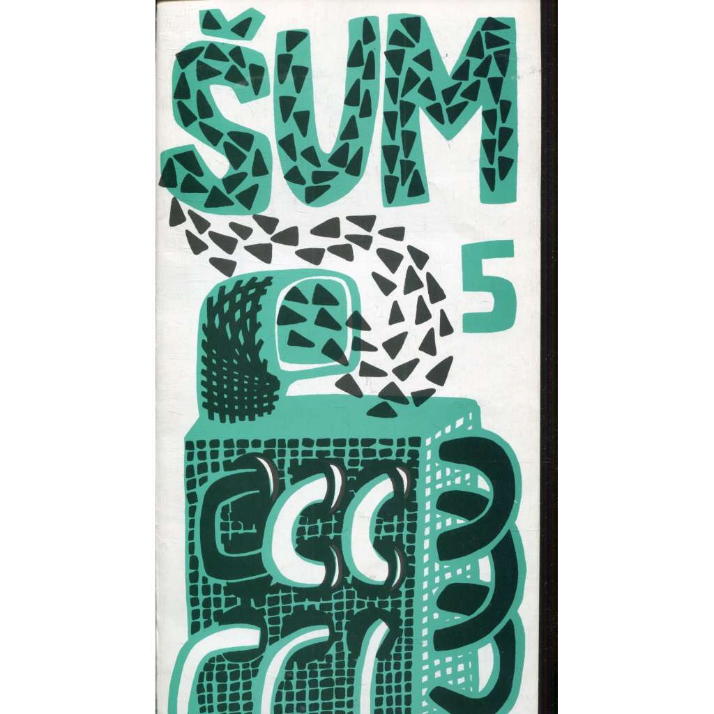 ŠUM 5/1986. Školní umělecký magazín (časopis VŠUP)