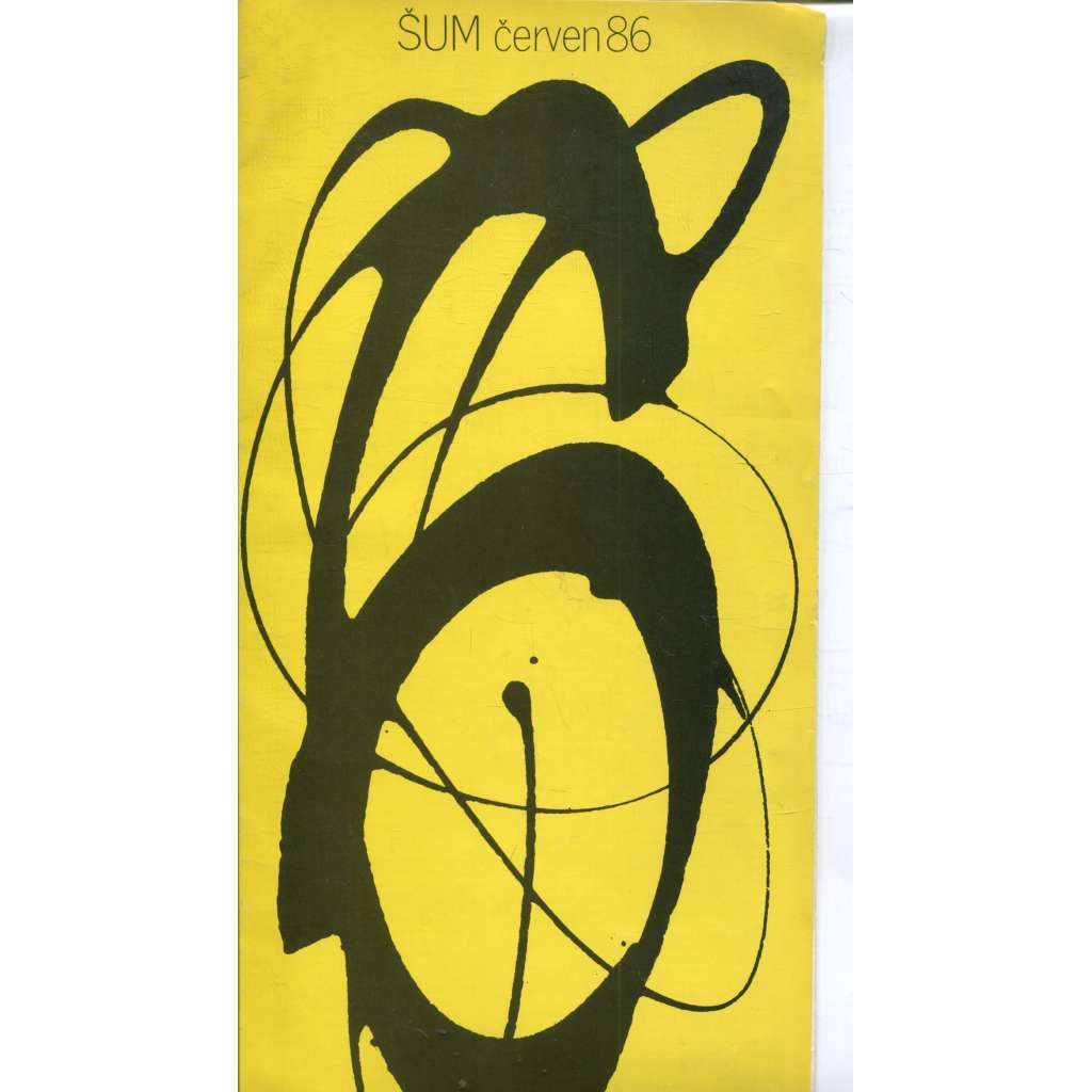 ŠUM 6/1986. Školní umělecký magazín (časopis VŠUP)
