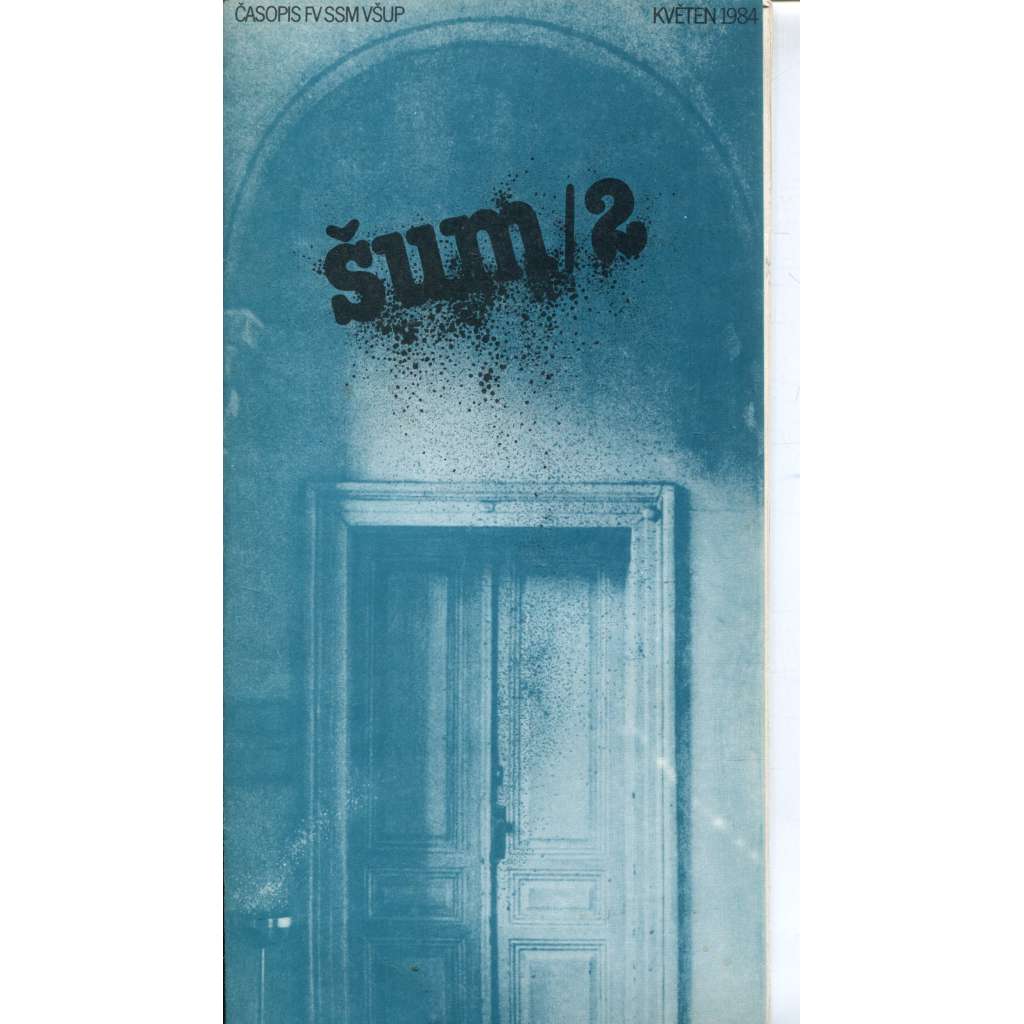 ŠUM 2/1984. Školní umělecký magazín (časopis VŠUP)