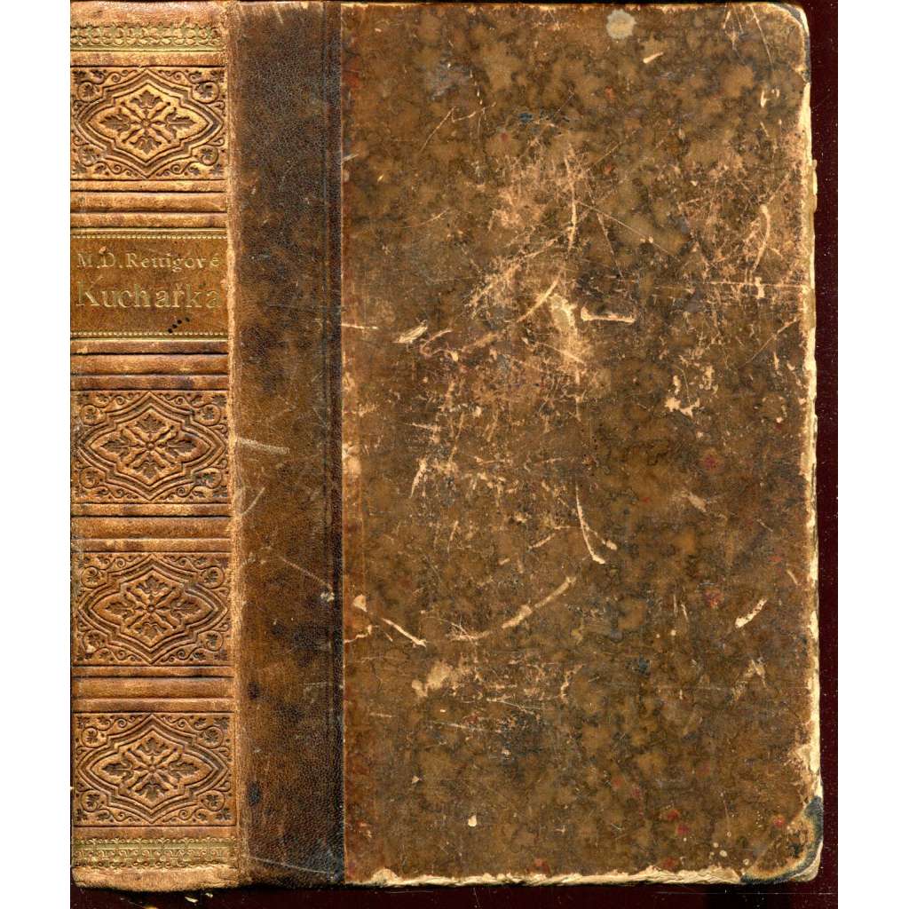 Magdaleny Dobromily Rettigové domácí kuchařka (1902)