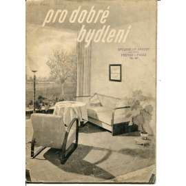 Pro dobré bydlení (Spojené uměleckoprůmyslové závody Brno, katalog nábytku, nábytek, hlubotisk) - Jindřich Halabala