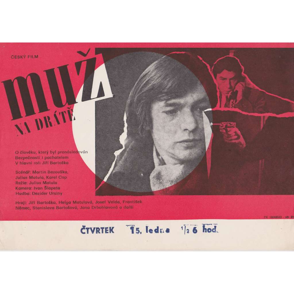 Muž na drátě (filmový plakát, slepka, film Československo 1985, režie Julius Matula, Hrají:Jiří Bartoška, František Němec)