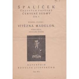La madelon de la Victoire. Špalíček časových popěvků Červené sedmy 7