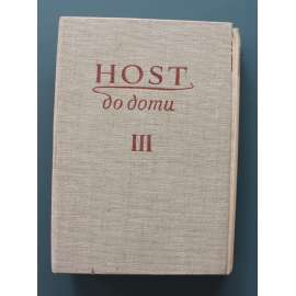 Host do domu 1956, roč. III. (časopis, měsíčník, literatura, umění, kritika, mj. J. Kainar - Míč; J. Seifert - Zima; M. Blahynka - Zahrady M. Kundery; Diego Rivera; Čapkovy knižní obálky)