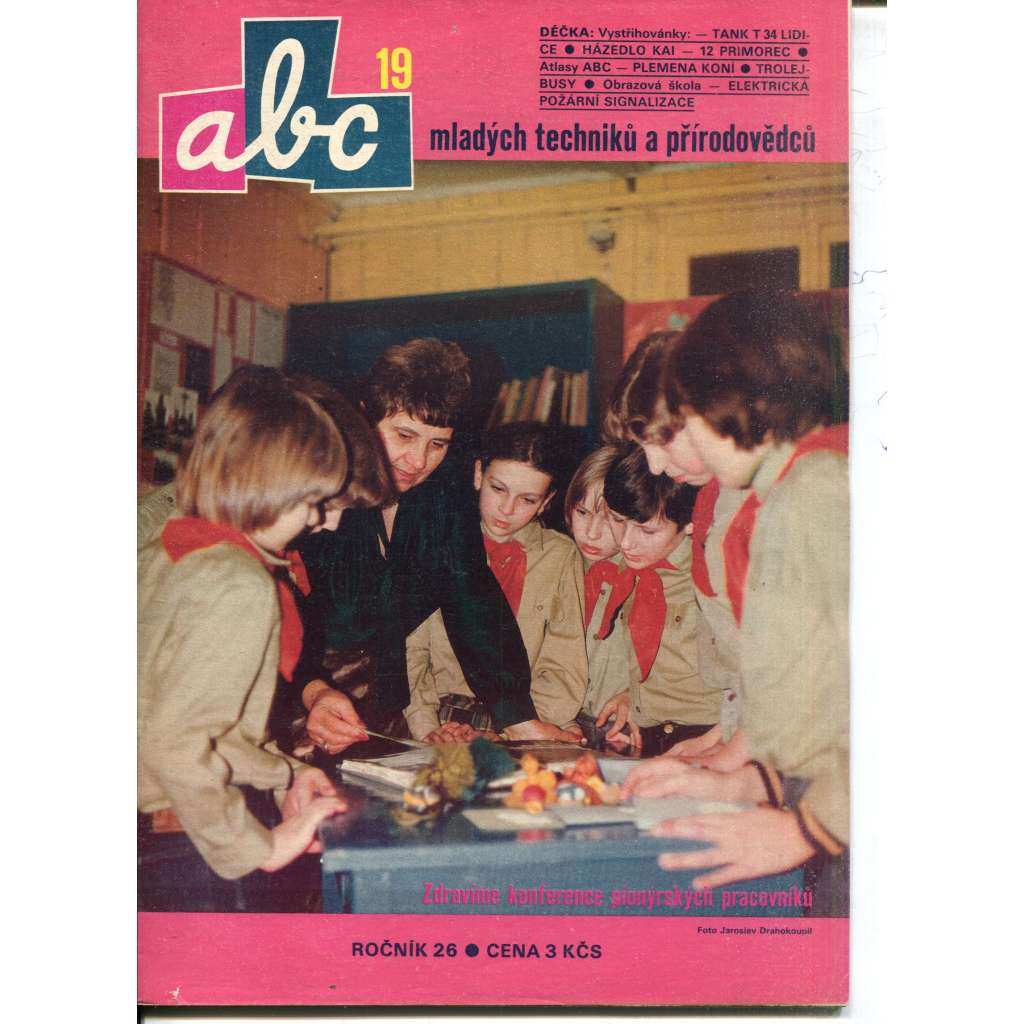 Časopis ABC, číslo 19. ročník 26/1982 [Jedno číslo časopisu. Obsahuje všechny vystřihovací modely na polokartonu - déčka]