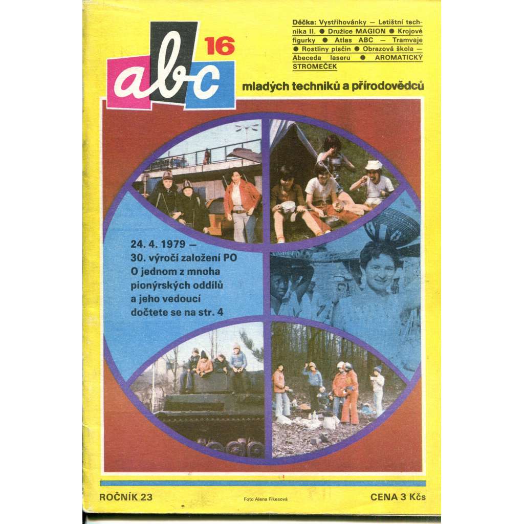 Časopis ABC, číslo 16., ročník 23/1979 [Jedno číslo časopisu. Obsahuje všechny vystřihovací modely na polokartonu - déčka]