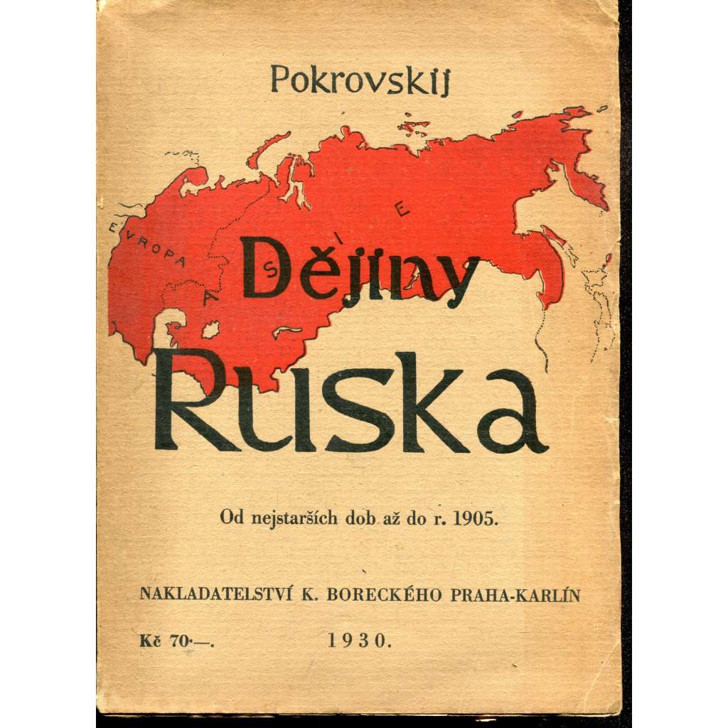 Dějiny Ruska. Od nejstarších dob až do r. 1905 (Rusko)