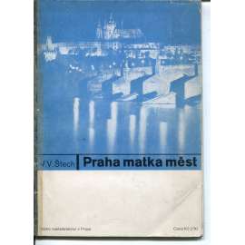 Praha matka měst (Sutnar)