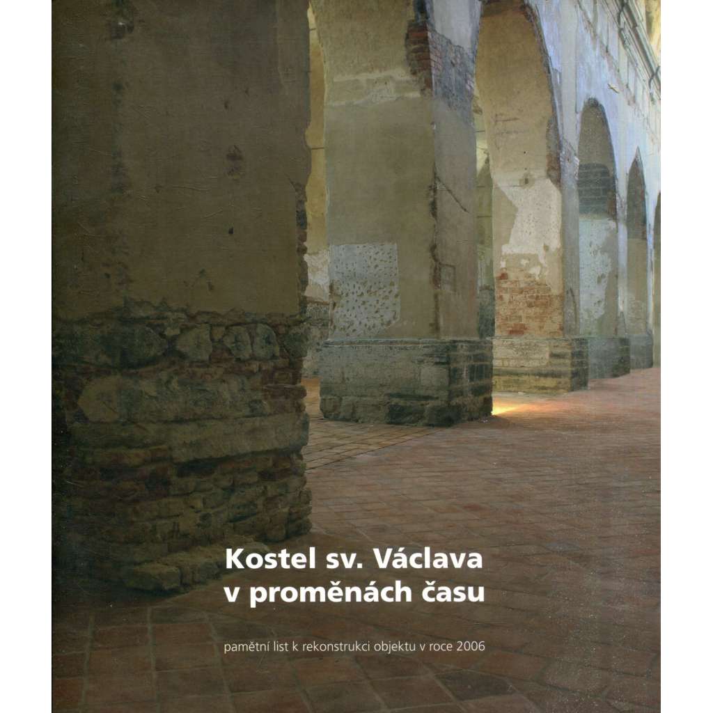 Kostel sv. Václava v proměnách času (Opava)