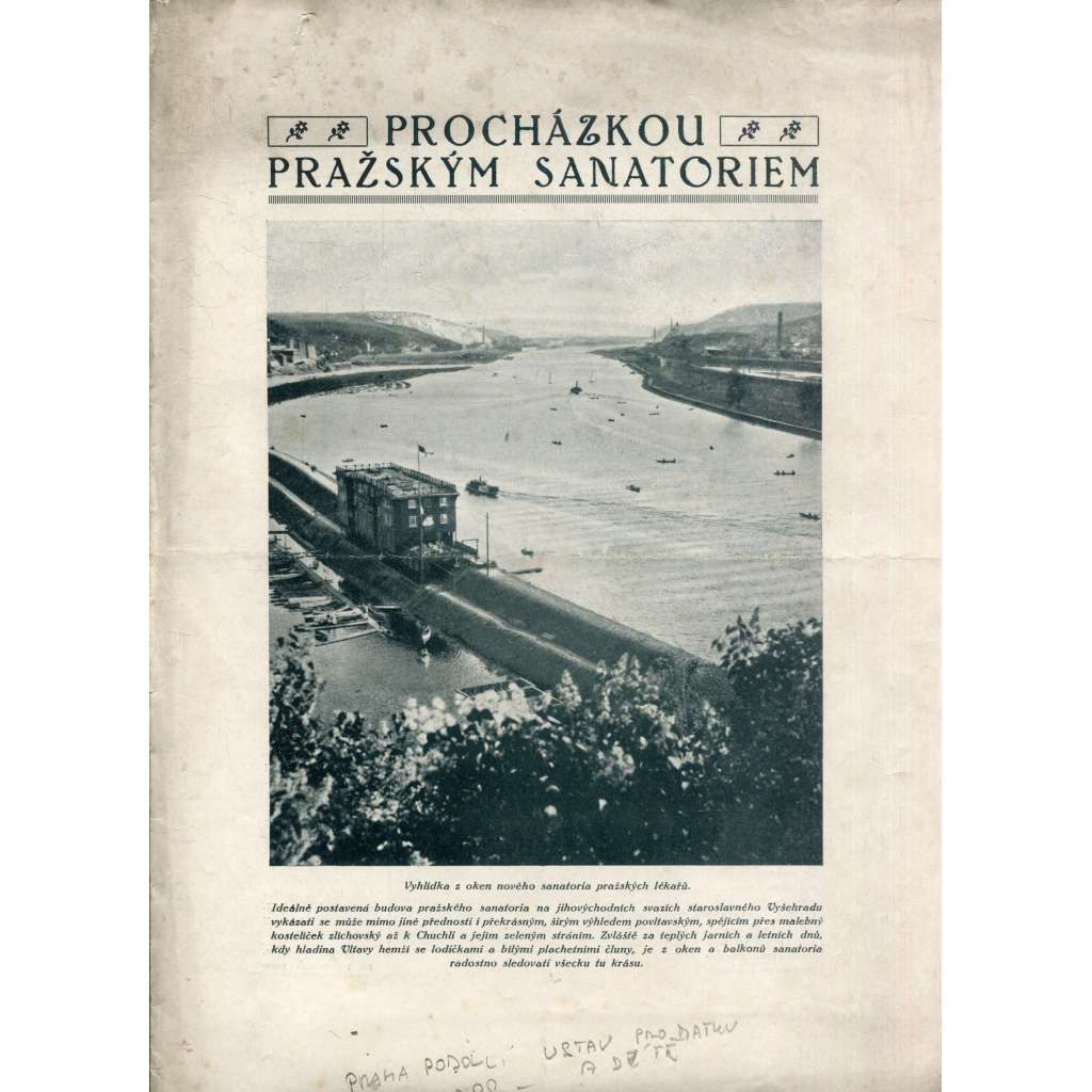 Procházkou pražským sanatoriem (Praha Podolí, Ústav pro matku a dítě)