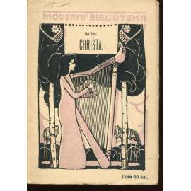 Christa. Evangelium krásy [Moderní bibliotéka, zajímavá obálka]