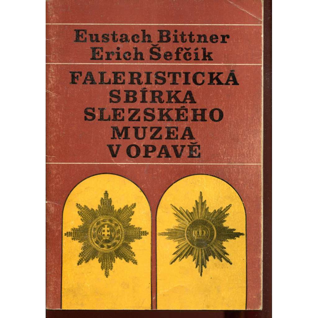 Faleristická sbírka Slezského muzea v Opavě (Opava, vyznamenání)
