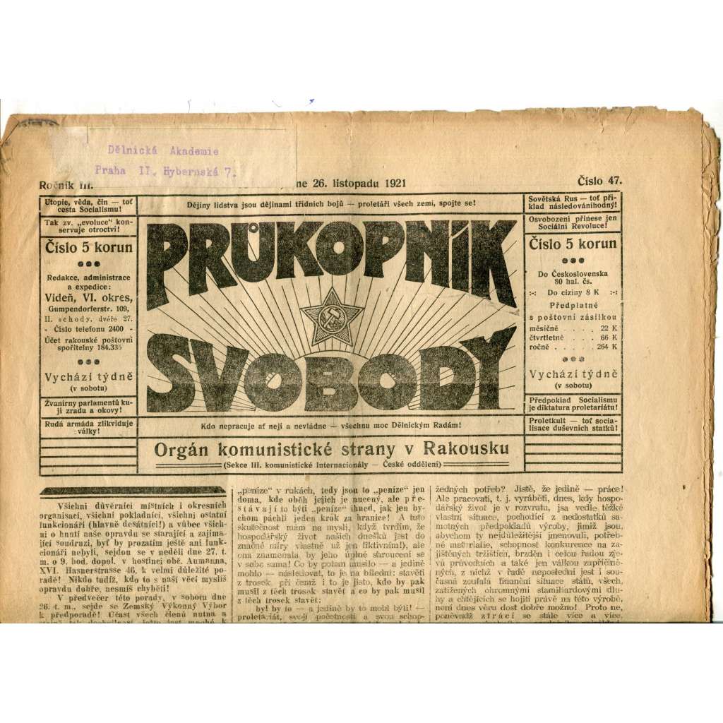 Průkopník svobody 26.11.1921. Orgán komunistické strany v Rakousku (1. republika, noviny) Průkopník svobody 26.11.1921. Orgán komunistické strany v Rakousku (1. republika, noviny)