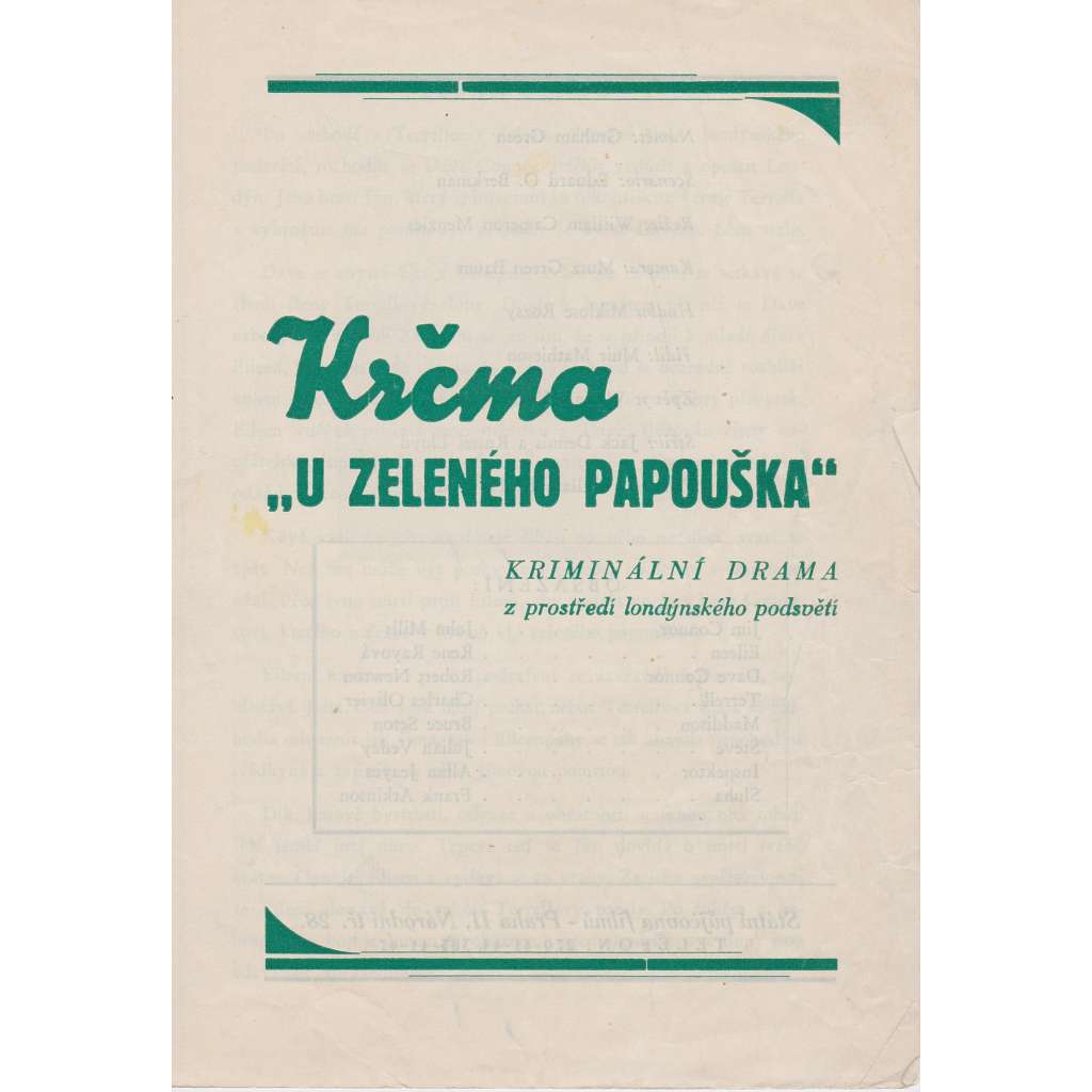 Krčma "U zeleného papouška". Bio-program v obrazech. Filmový prospekt z kina. (režie W.C.Menzies, hrají J. Mills, R. Rayová)