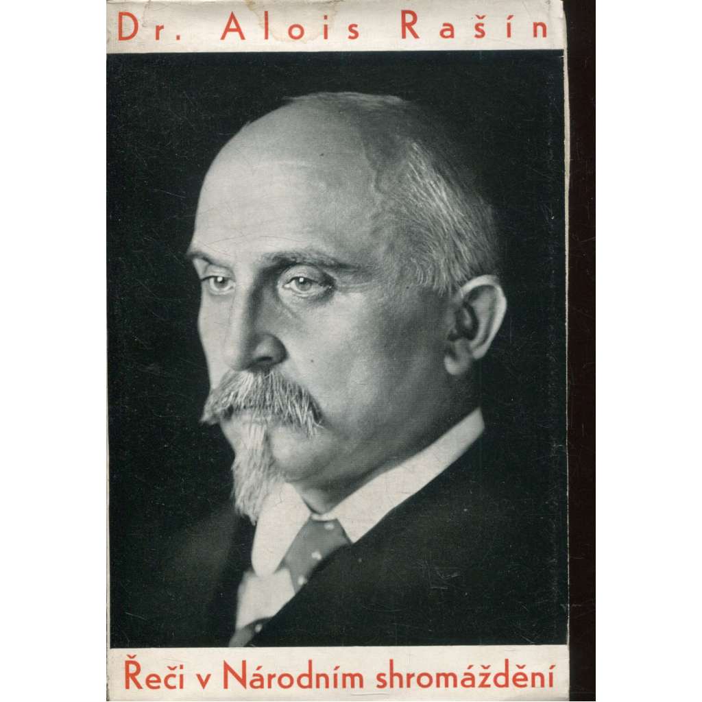 Řeči v Národním shromáždění (Alois Rašín) Řeči v Národním shromáždění (Alois Rašín)
