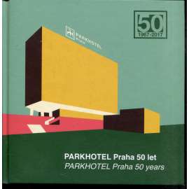 Parkhotel Praha 50 let (1967-2017)