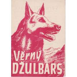 Věrný Džulbars. Bio-program v obrazech. Filmový prospekt z kina. (režie V. Šnejderov, hrají N. Čerkasov, N. Gicerot)