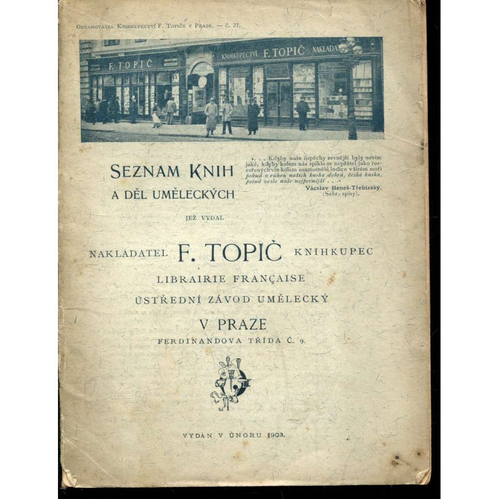Seznam knih a děl uměleckých jež vydal nakladatel F. Topič (1903)