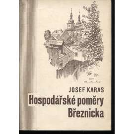 Hospodářské poměry Březnicka (Březnice)