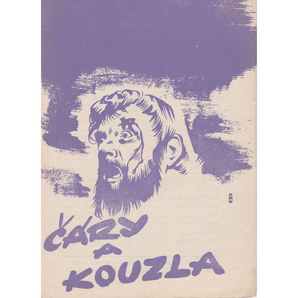Čáry a kouzla. Bio-program v obrazech. Filmový prospekt z kina. (režie Ch. Jaque, hrají F. Ledoux, R. Faure)