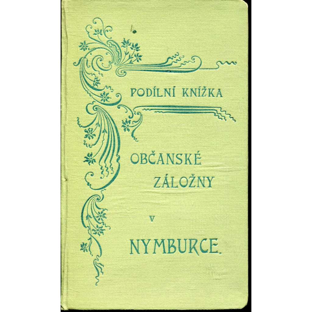 Podílní knížka Občanské záložny v Nymburce (Nymburk)
